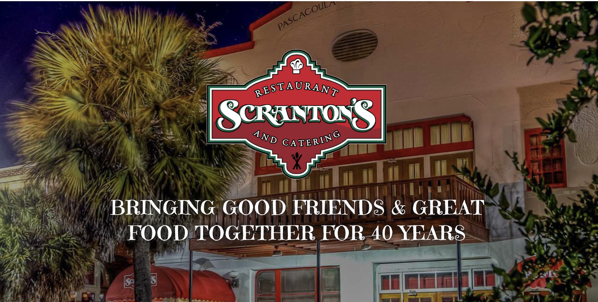 Scranton's Restaurant & Catering - Catering in Pascagoula, Mississippi
