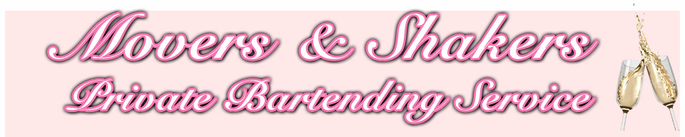 Movers and Shakers Bartending - Catering in Tucson, Arizona