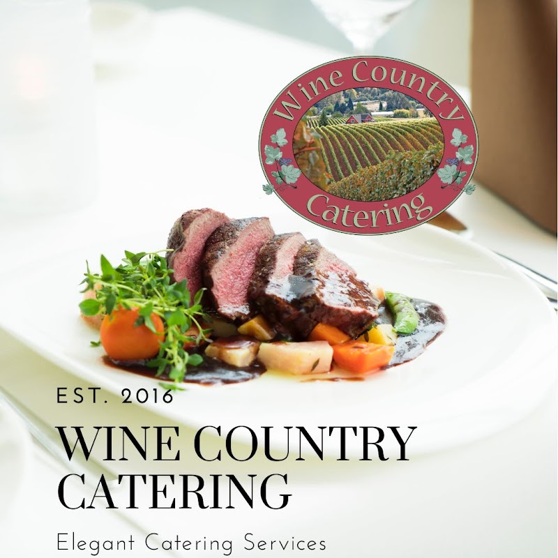 Wine Country Catering & Events - Catering in Ashland, Oregon