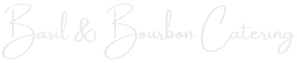 Basil And Bourbon Catering and Events - Catering in Jackson, Tennessee