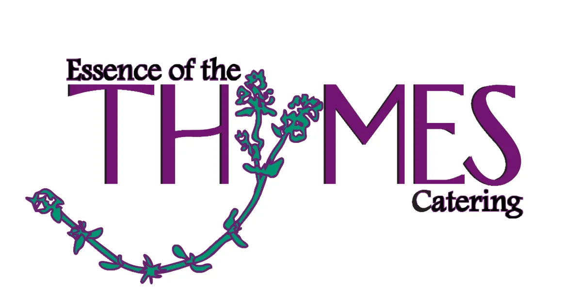 Essence of the Thymes - Catering in Port Orchard, Washington
