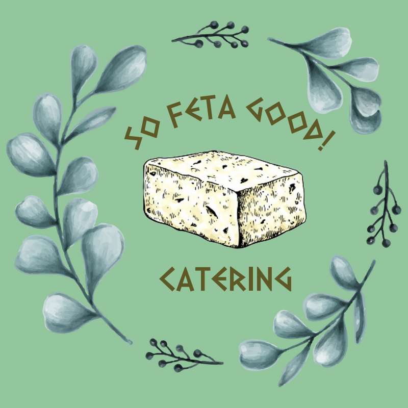 So Feta Good! - Catering in Torrance, California