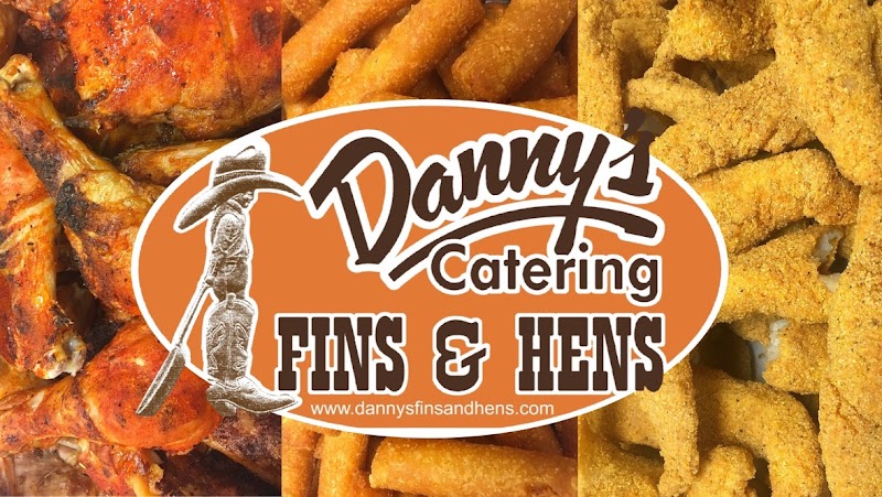 Danny's Catering - Fins & Hens - Catering in Lubbock, Texas